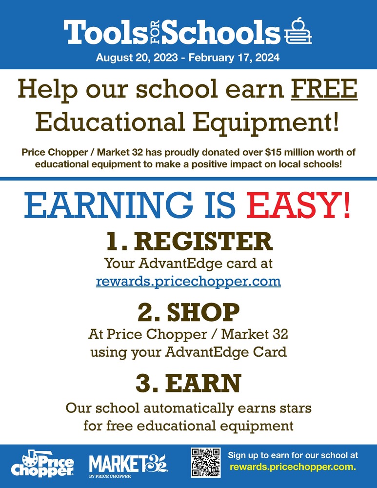 Tools for Schools.  Help our school earn FREE Educational Equipment! Price Chopper Market 32 has proudly donated over $15 million worth of educational equipment to make a positive impact on local schools! EARNING IS EASY! 1. REGISTER Your AdvantEdge card at rewards.pricechopper.com 2. SHOP At Price Chopper Market 32 using your AdvantEdge Card 3. EARN Our school automatically earns stars for free educational equipment Chopper APrice MARKET3 BYPRICECHOPPER CHOPPER Sign up to earn for our school at rewards.pricechopper.com